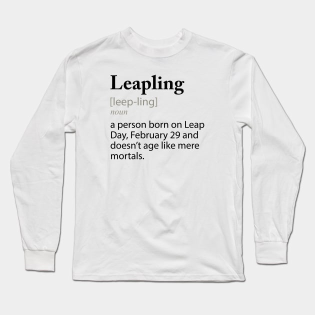 Leapling Definition, Leap Year Gift Funny Leaper Shirt Leap Bday Tshirt Leap Year Baby Leap Year Miracle 2024 Leaper Crewneck Leapling Long Sleeve T-Shirt by JDVNart